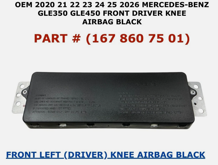 2020-2026 OEM Mercedes-Benz GLE350 450 Driver Knee Airbag Black 167-860-75-01