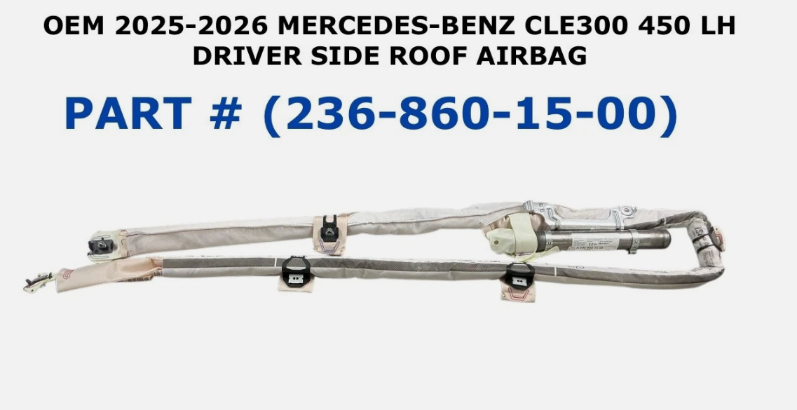 2025-2026 Mercedes-Benz CLE 300 450 Left Side Roof Airbag 236-860-15-00, photo 1