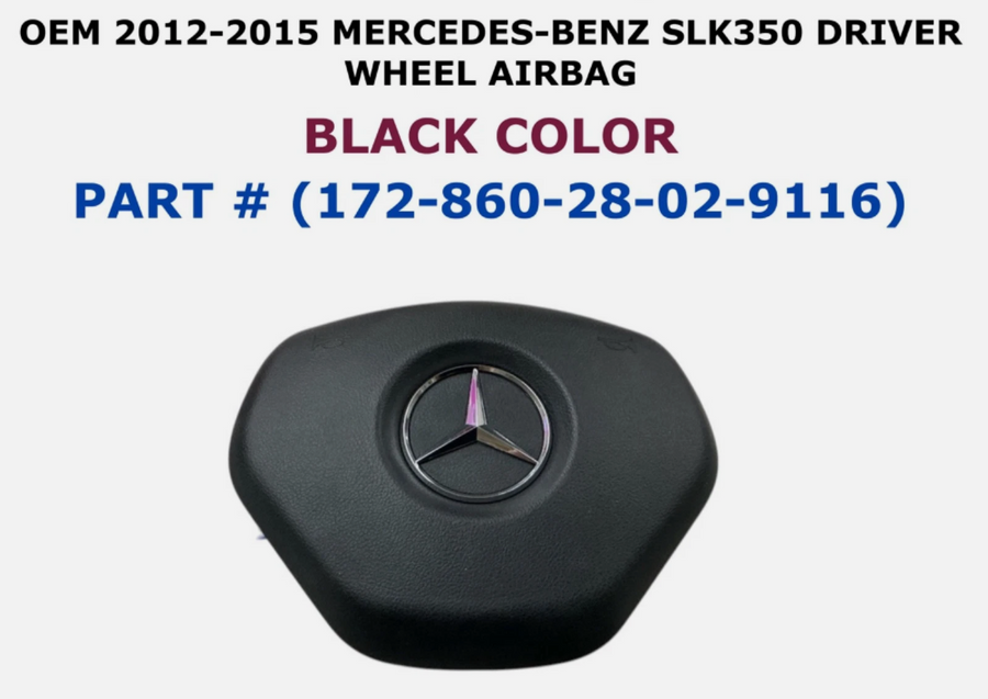 2012-2015 Mercedes-Benz SLK350 Driver Wheel Airbag Black 172-860-28-02-9116